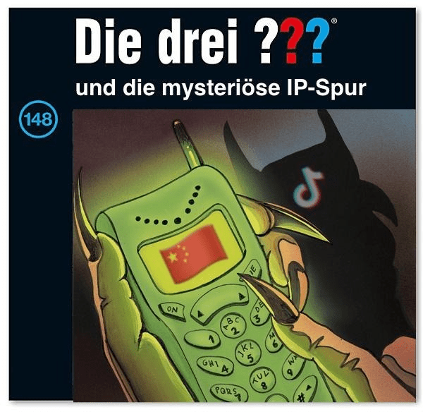 CD-Cover: &lsquo;Die drei ??? und die mysteriöse IP-Spur&rsquo;. Im Bild ist ein grün leuchtendes Handy mit einer China-Flagge, dessen Schatten das TikTok-Logo zeigt.