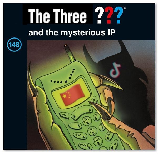 CD-Cover: &lsquo;The three investigators and the mysterious IP&rsquo;. A green gloing phone with the flag of china, whichs shadow shows the TikTok-Logo
